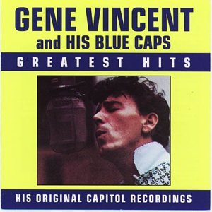 Gene Vincent & His Blue Caps - Gene Vincent and His Blue Caps - Zortam Music