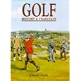 Golf: History and Tradition by David I. Stirk