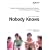 Nobody Knows [2004] [DVD]