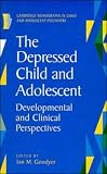 Depressed Child and Adolescent: Developmental and Clinical Perspectives
