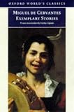 Exemplary Stories (Oxford World's Classics)