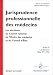 Books : Jurisprudence professionnelle des médecins, tome 2