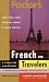 Fodor's French for Travelers (Audio Set) (Fodor's Languages for Travelers (Books and Cassettes))
