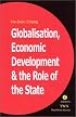Globalization, Economic Development and the Role of the State