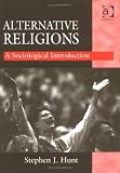 cover of Alternative Religions: A Sociological Introduction