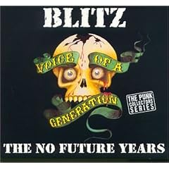 Voice of a Generation: The No Future Years