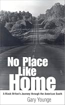 No Place Like Home: A Black Briton's Journey Through the American South