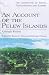 An
Account
of
the
Pelew
Islands
(The
literature
of
travel,
exploration
&
empire)