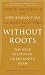 Without Roots