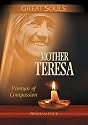Great Souls: Mother Teresa