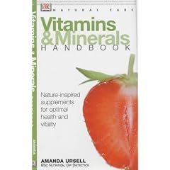Vitamins and Minerals Handbook (Natural Care Handbook)