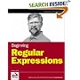 Beginning Regular Expressions (Programmer to Programmer)