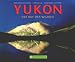 Books : Yukon. Der Ruf der Wildnis.