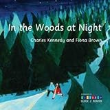 In the woods at night