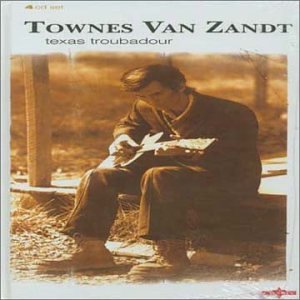 Townes Van Zandt - I