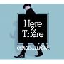 Here&There