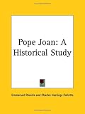 Pope Joan: A Historical Study