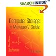 Computer Storage: A Manager's Guide by  Phil Haylor