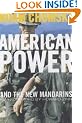 American Power and the New Mandarins: Historical and Political Essays
