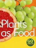 Plants as food