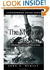 The Myth of Self-Esteem: Finding Happiness and Solving Problems in America (Contemporary Social Issues)