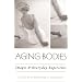 Aging Bodies: Images and Everyday Experience
