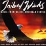 Tribal Winds: Music From Native American Flutes