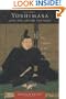 Yoshimasa and the Silver Pavilion: The Creation of the Soul of Japan (Asia Perspectives: History, Society, and Culture)