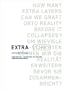 Extra: How Many Extra Layers Can We Graft Onto Reality Before It Collapses?