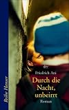 Durch die Nacht, unbeirrt