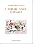 El libro del saber culinario / The Book of Culinary Knowledge (Spanish Edition)