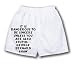 White Boxer Short with It is dangerous to be sincere unless you are also stupid. - George Bernard Shaw