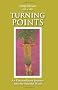 Turning Points: An Extraordinary Journey into the Suicidal Mind