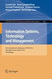 Information intelligence, systems, technology and management : 6th international conference, ICISTM 2012, Grenoble, France, March 28-30, proceedings