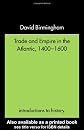 Trade and Empire in the Atlantic, 1400-1600 (Introductions to History)