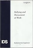 Bullying and harassment at work