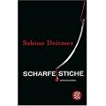 Scharfe Stiche