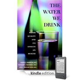 The Water We Drink: Water Quality and Its Effects on Health