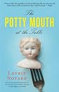 The Potty Mouth at the Table