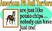 American Pit Bull Terriers are Just Like potato Chips Nobody can have Just One T-Shirt (Various Colors Available)