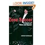 Zone Soccer: A Game of Time and Space