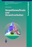 Umweltbewu&szlig;tsein und Umweltverhalten (Konzept Nachhaltigkeit) - Udo Kuckartz