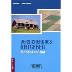 Versicherungsratgeber f�r Haus und Hof