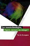 cover of Les nanotechnologies, espoir, menaces ou miracles ?