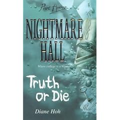 Truth or Die (Point Horror Nightmare Hall)