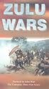 Zulu Wars [VHS]
