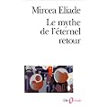 Le mythe de l'�ternel retour