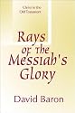 Rays of Messiah's Glory: Christ in the Old Testament