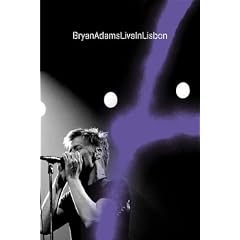 Bryan Adams - Live in Lisbon
