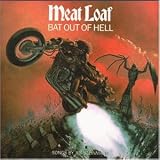 Bat Out of Hell - Meat Loaf